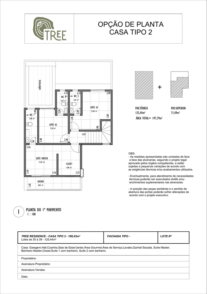 Casa tipo 2, planta padrão, pavimento superior