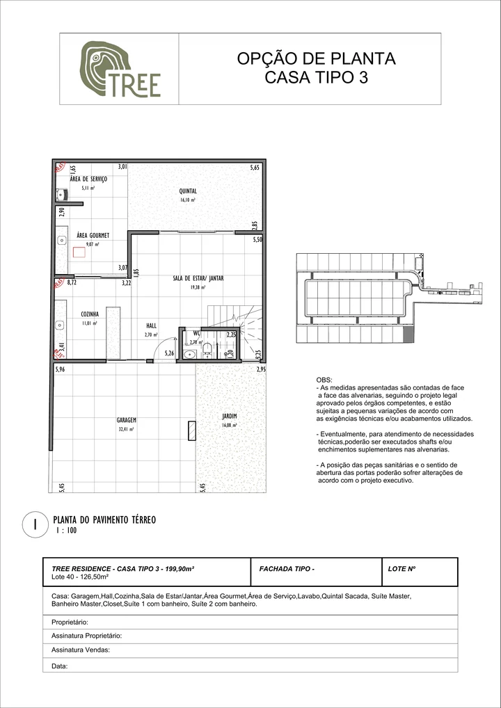 Casa tipo 3, planta padrão, pavimento térreo