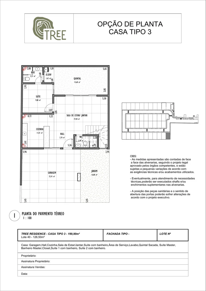 Casa tipo 3, opção com suíte no térreo, pavimento térreo